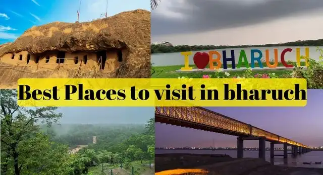 best places to visit in near bharuch